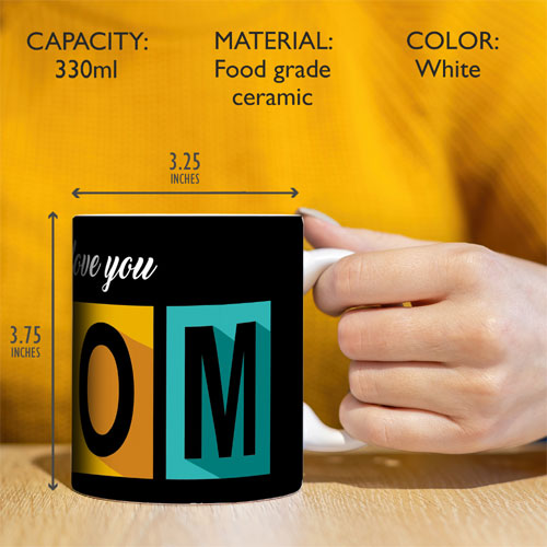 Love You Mom Mug