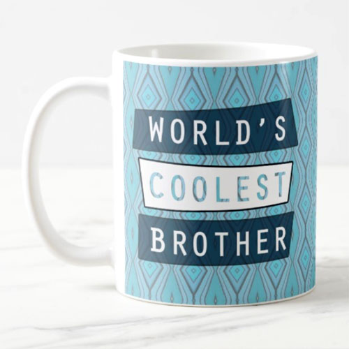 Worlds Coolest Brother Mug