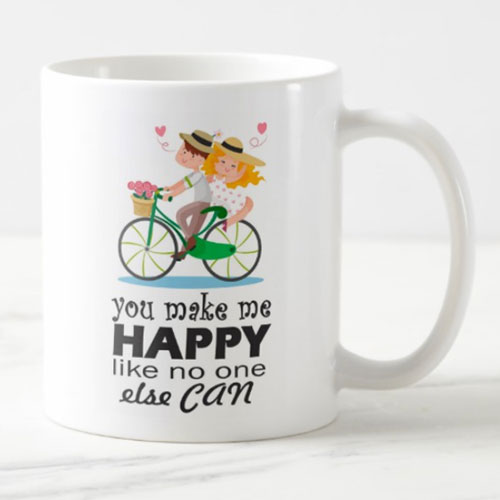 You Make Me Happy Mug