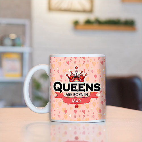 Queens Are Born In May Mug