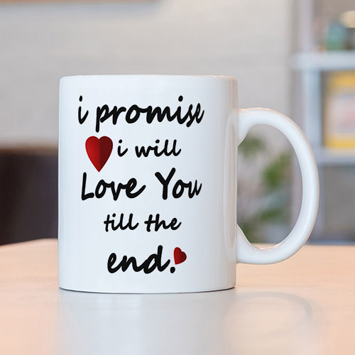 I Promise I Will Love You Mug