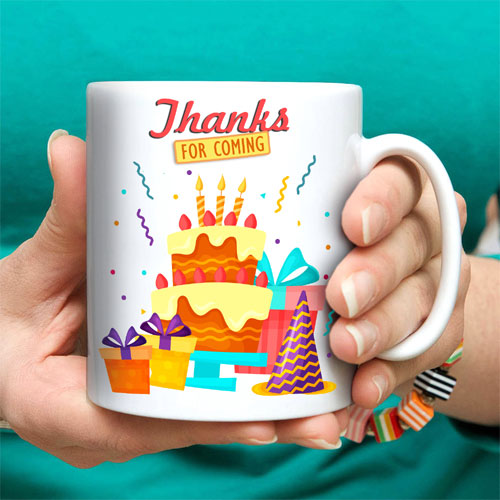 Thanks For Coming Birthday Return Gift Mug