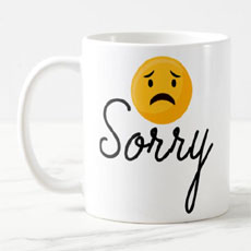 Sorry Mug