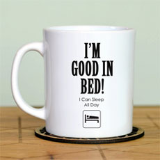 Im Good In Bed Mug