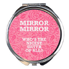 Nicest Sister Compact Mirror