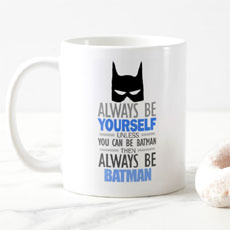 Always Be Yourself Mug