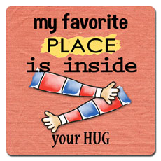 Favorite Place Is Your Hug Magnet