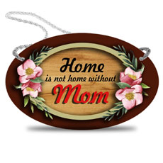 Home Is Where Mom Is Wall Hanging